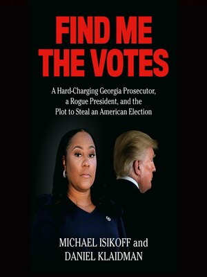 cover image of Find Me the Votes
